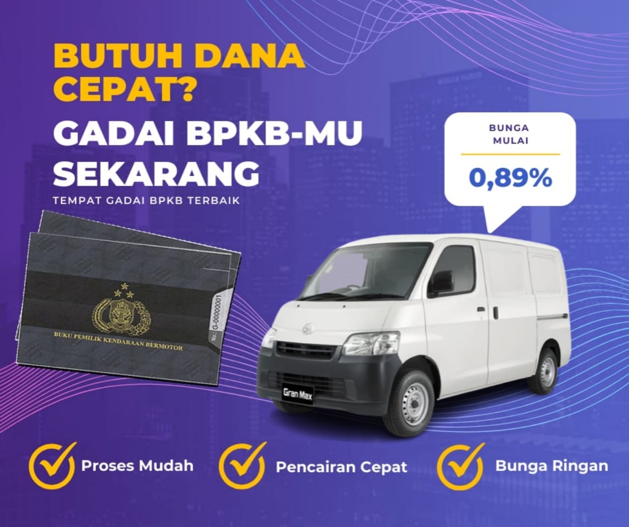 Kredit Jaminan BPKB Mobil Daihatsu Granmax Blind Van Dapat Dana Berapa? Seperti Ini Simulasinya